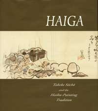 Haiga: Takbe Socho and the Haiku-Painting Tradition