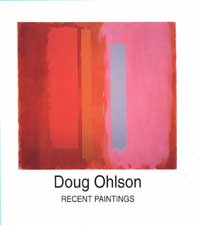 Doug Ohlson: Recent Paintings