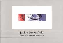 Jackie Battenfield: Mizu, The Sound of Water